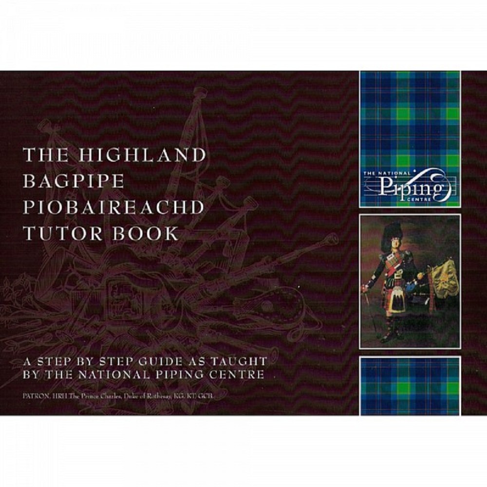 Highland Bagpipe Piobaireachd Tutor Book Highland Bagpipe Piobaireachd Tutor Book
