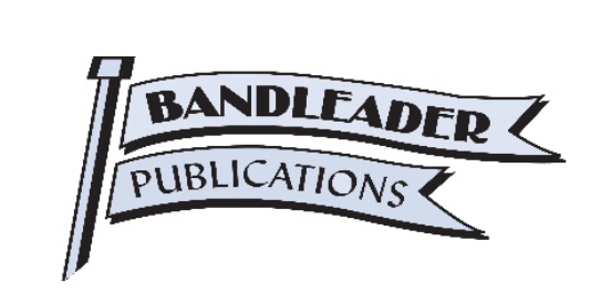 BANDLEADER PUBLICATIONS BANDLEADER PUBLICATIONS