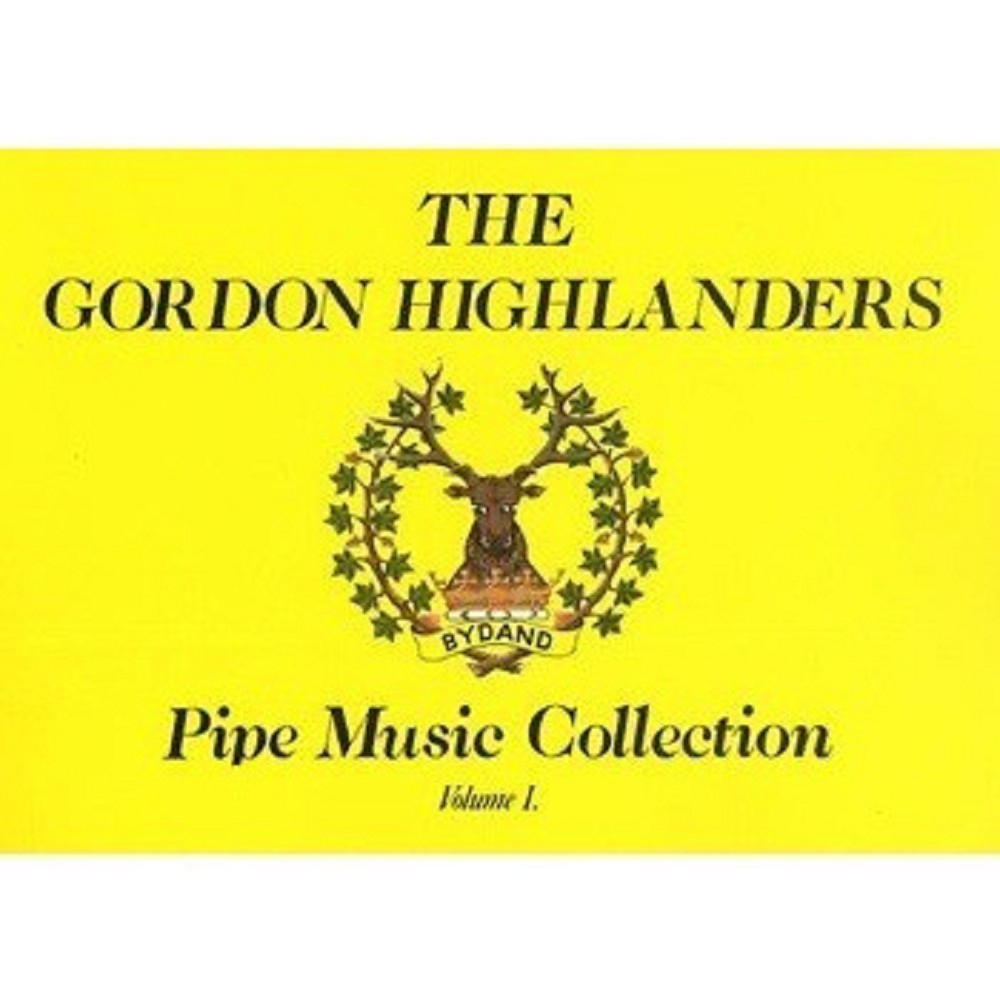 Livre - The Gordon Highlanders Collection Volume 1