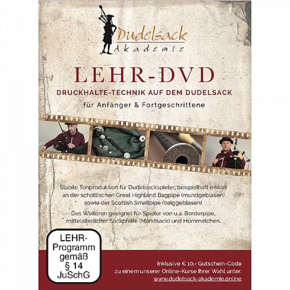 LEHR-DVD zur Druckhalte-Technik auf dem Dudelsack LEHR-DVD zur Druckhalte-Technik auf dem Dudelsack